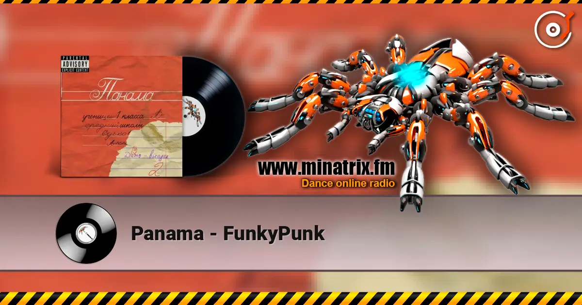 Panama - FunkyPunk слушать онлайн в высоком качестве | Minatrix.FM