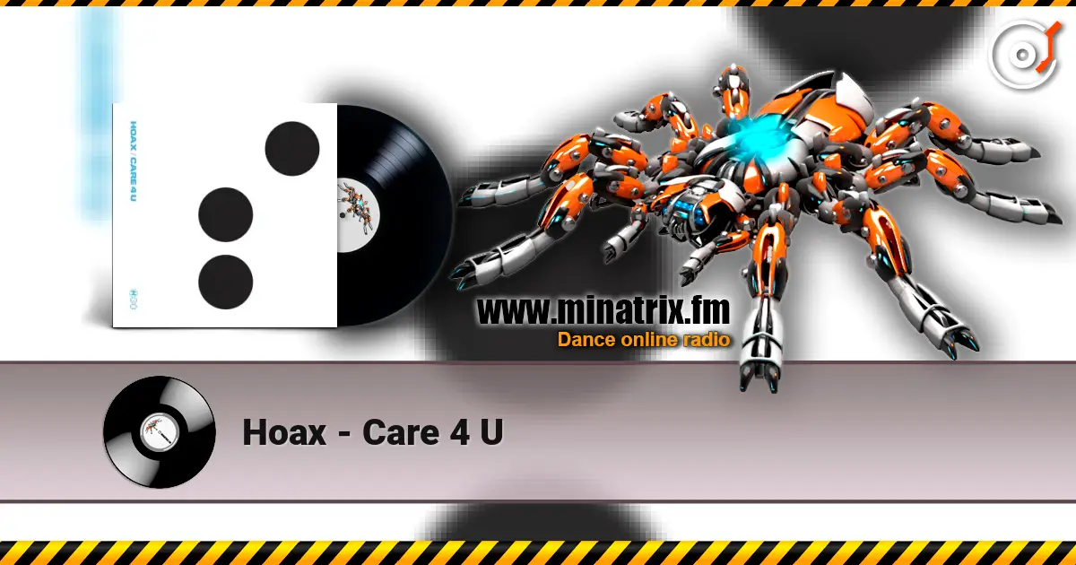 Hoax - Care 4 U слушать онлайн в высоком качестве | Minatrix.FM
