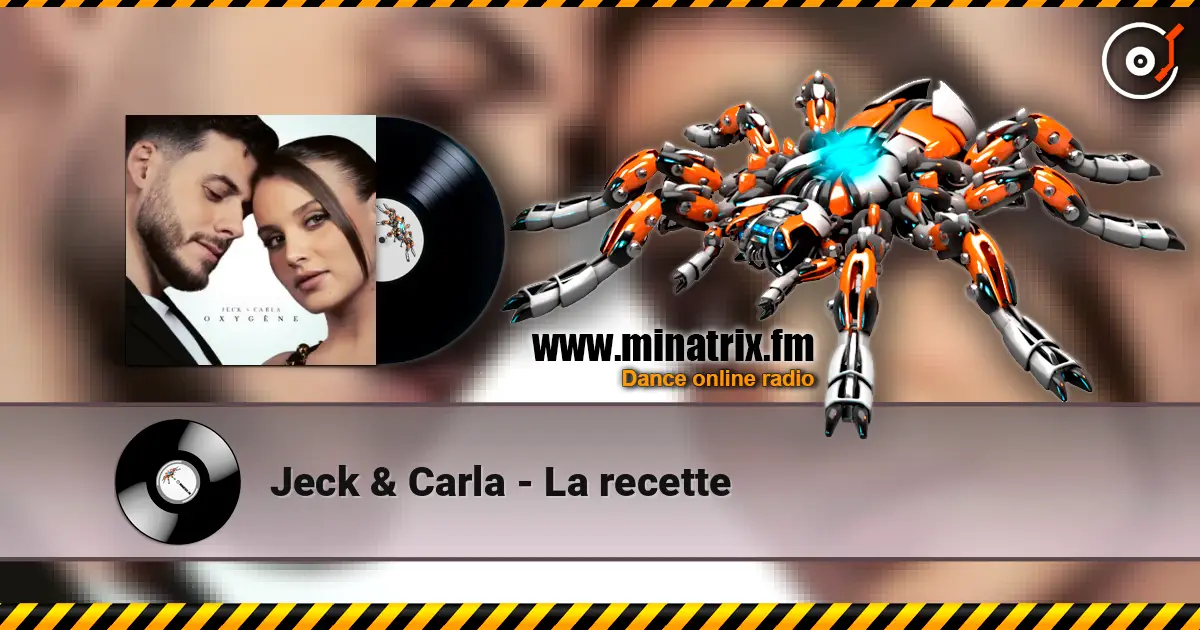 Jeck & Carla - La recette слушать онлайн в высоком качестве | Minatrix.FM