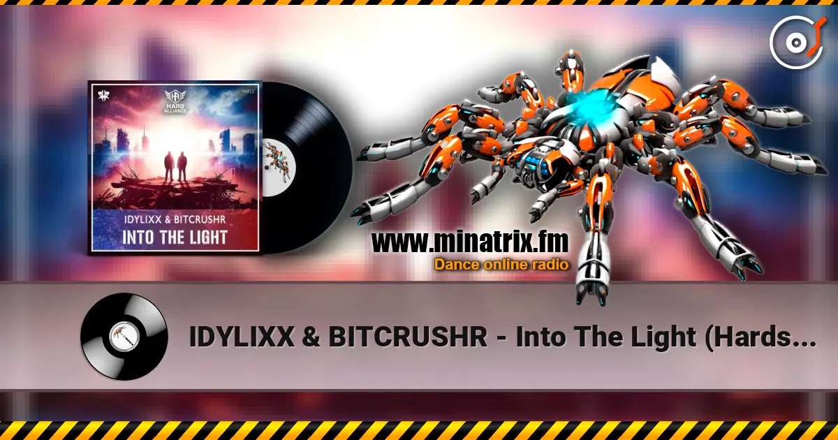 IDYLIXX & BITCRUSHR - Into The Light (Hardstyle) слушать онлайн в высоком качестве | Minatrix.FM