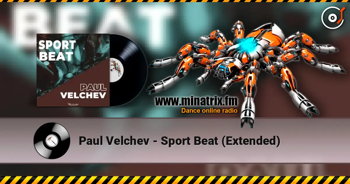 Paul Velchev - Sport Beat (Extended) слушать онлайн в высоком качестве | Minatrix.FM