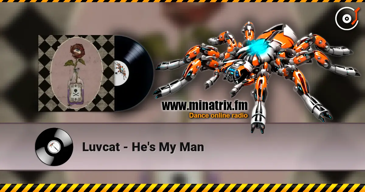 Luvcat - He's My Man слушать онлайн в высоком качестве | Minatrix.FM