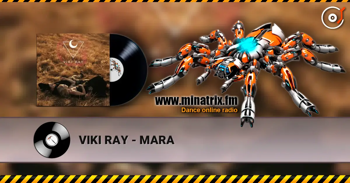 VIKI RAY - MARA слушать онлайн в высоком качестве | Minatrix.FM