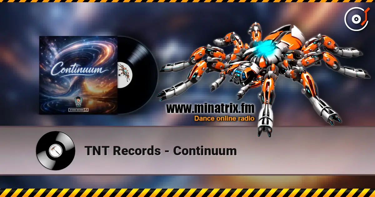 TNT Records - Continuum слухати онлайн у високій якості | Minatrix.FM