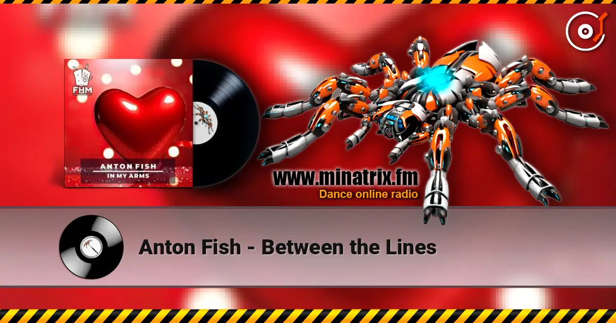 Anton Fish - Between the Lines слушать онлайн в высоком качестве | Minatrix.FM