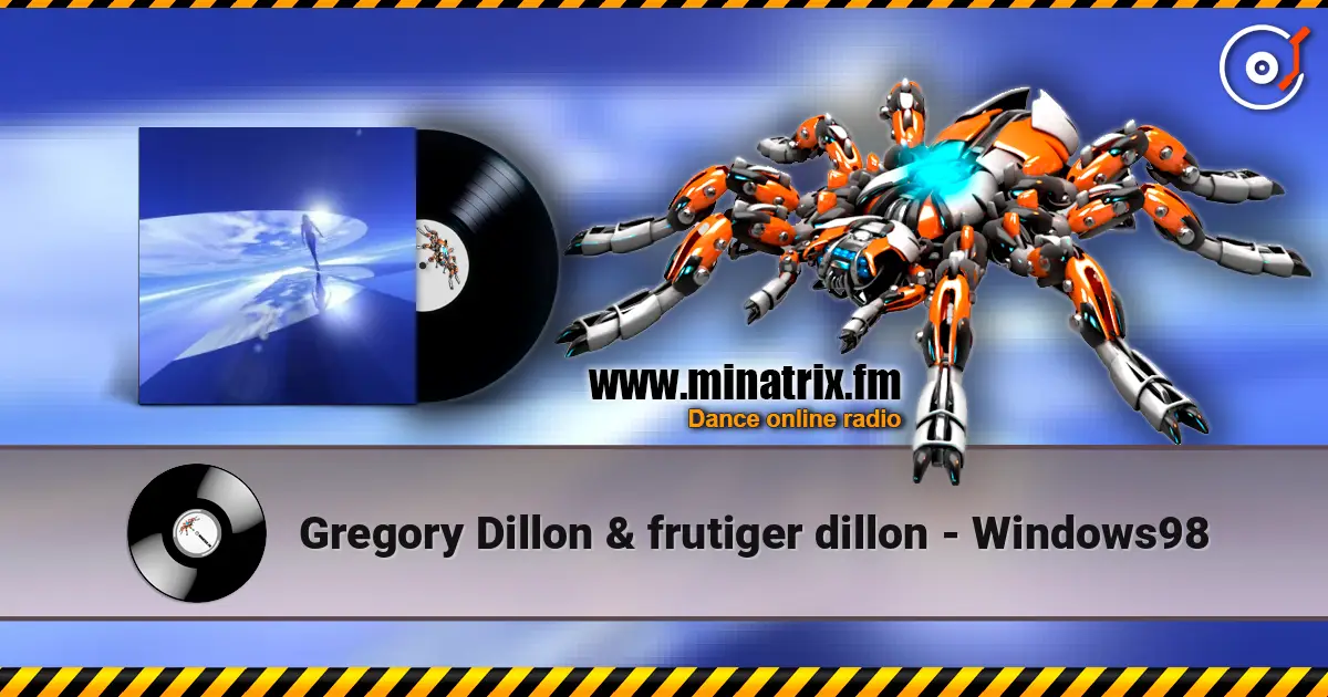 Gregory Dillon & frutiger dillon - Windows98 слушать онлайн в высоком качестве | Minatrix.FM