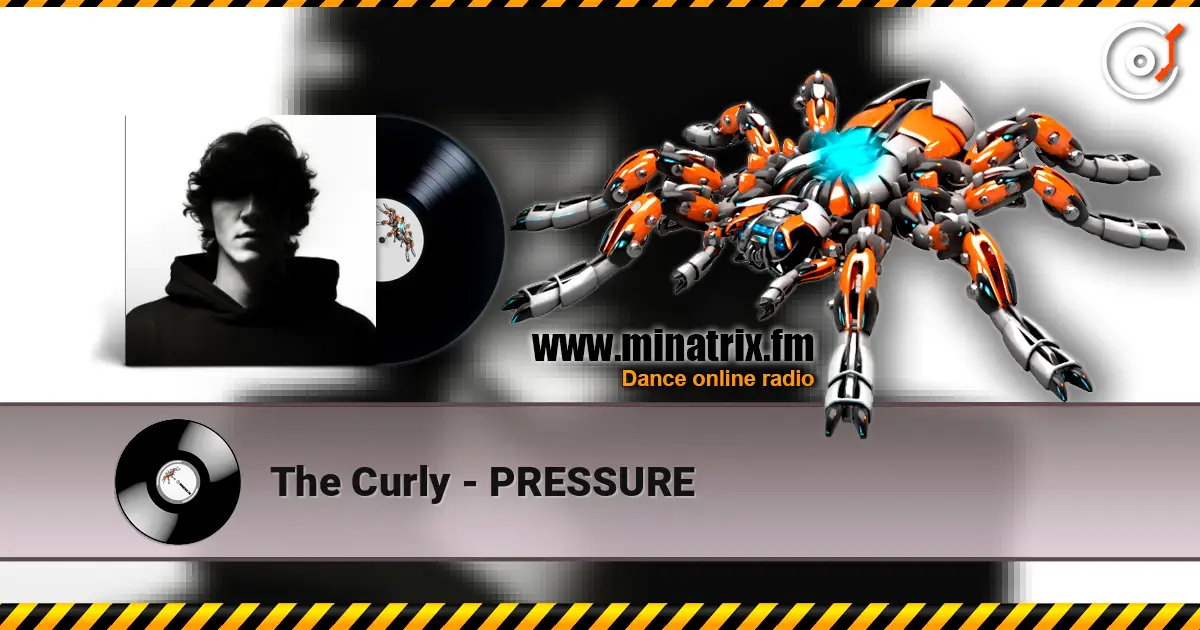 The Curly - PRESSURE слушать онлайн в высоком качестве | Minatrix.FM