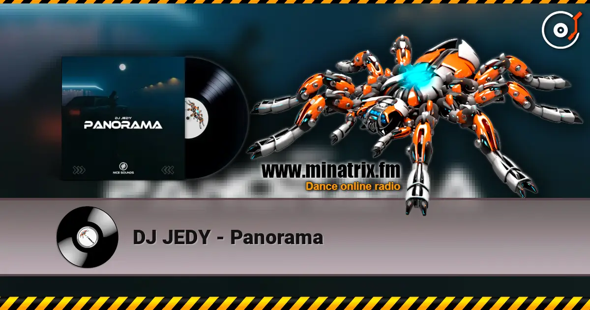 DJ JEDY - Panorama слушать онлайн в высоком качестве | Minatrix.FM