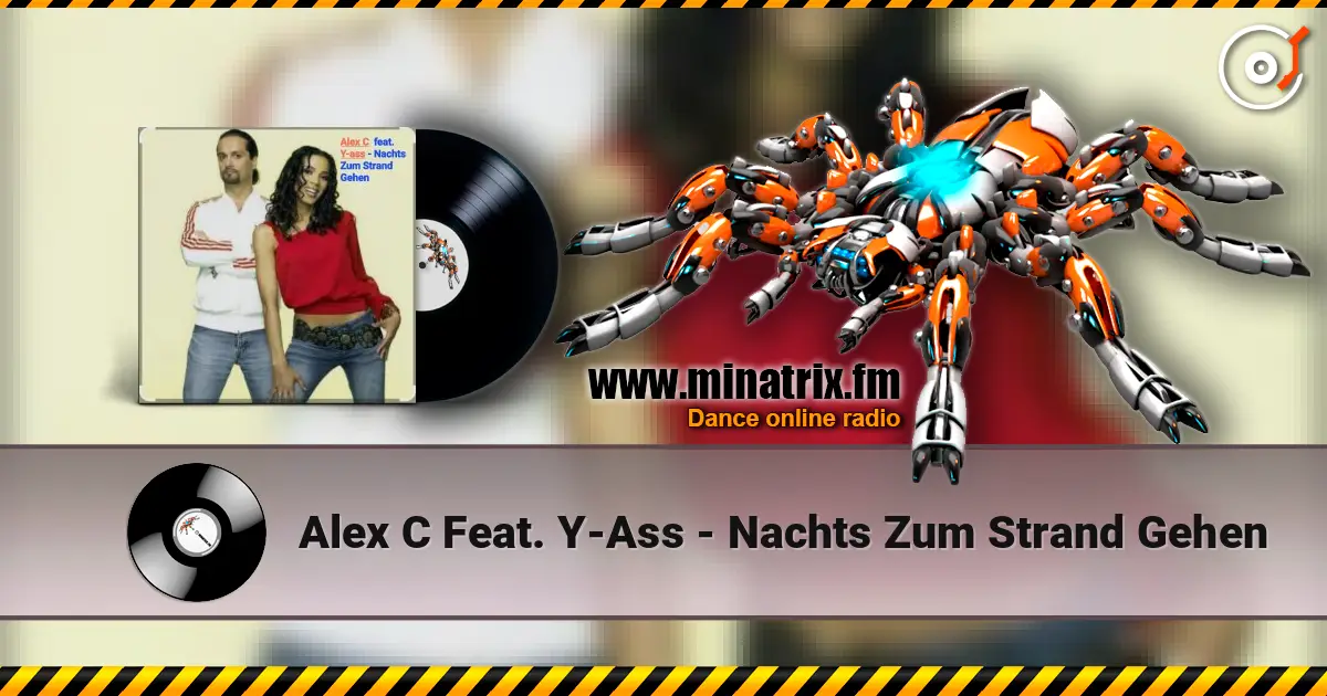 Alex C Feat. Y-Ass - Nachts Zum Strand Gehen слушать онлайн в высоком качестве | Minatrix.FM