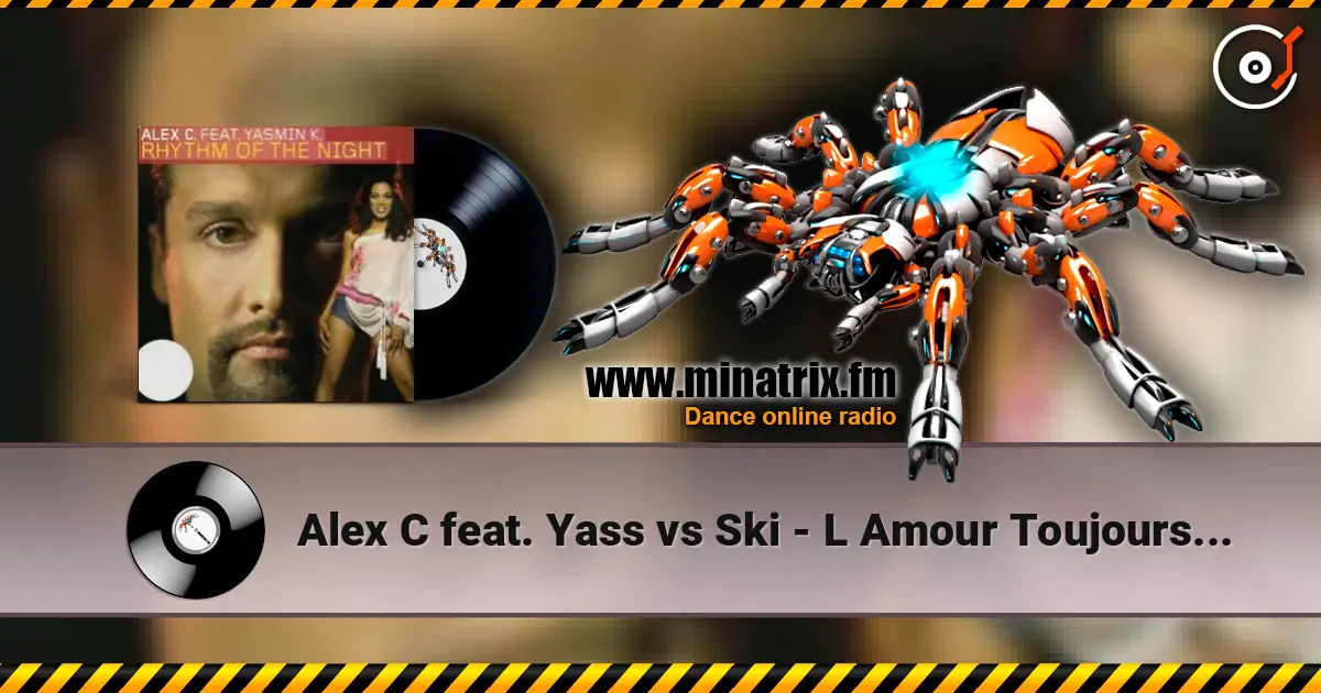 Alex C feat. Yass vs Ski - L Amour Toujours (Extended Version) слушать онлайн в высоком качестве | Minatrix.FM