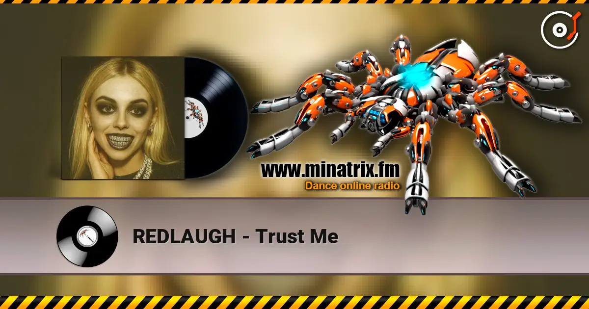 REDLAUGH - Trust Me слушать онлайн в высоком качестве | Minatrix.FM
