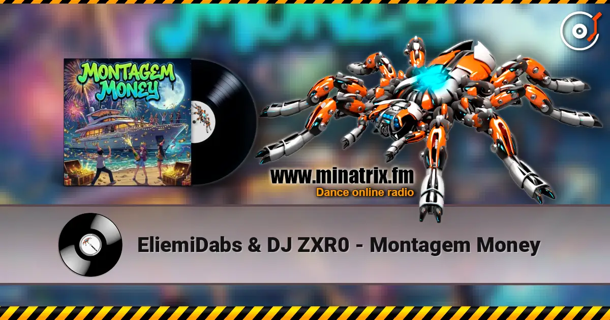 EliemiDabs & DJ ZXR0 - Montagem Money слушать онлайн в высоком качестве | Minatrix.FM