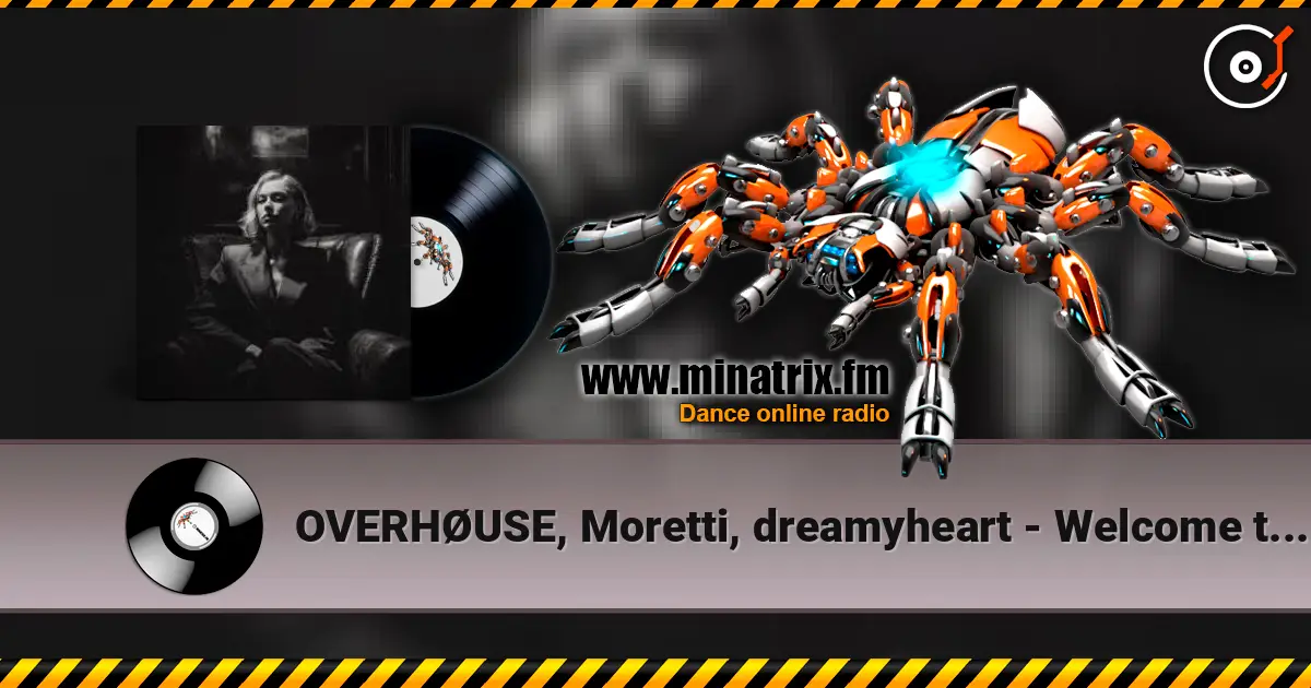 OVERHØUSE, Moretti, dreamyheart - Welcome to Paradise слушать онлайн в высоком качестве | Minatrix.FM