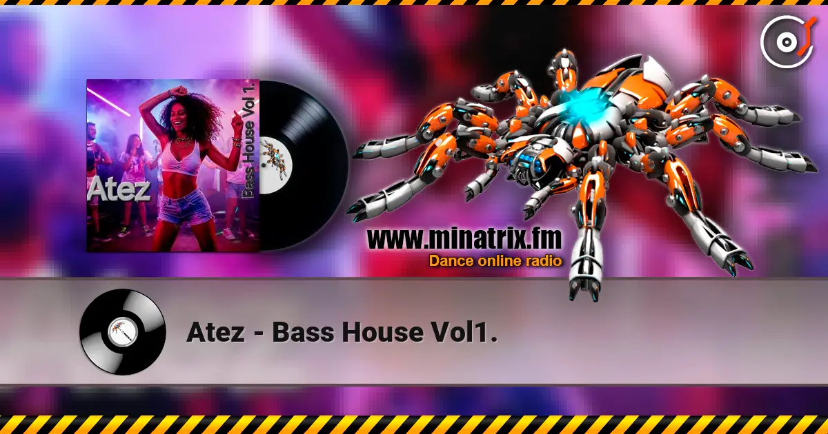 Atez - Bass House Vol1. слушать онлайн в высоком качестве | Minatrix.FM
