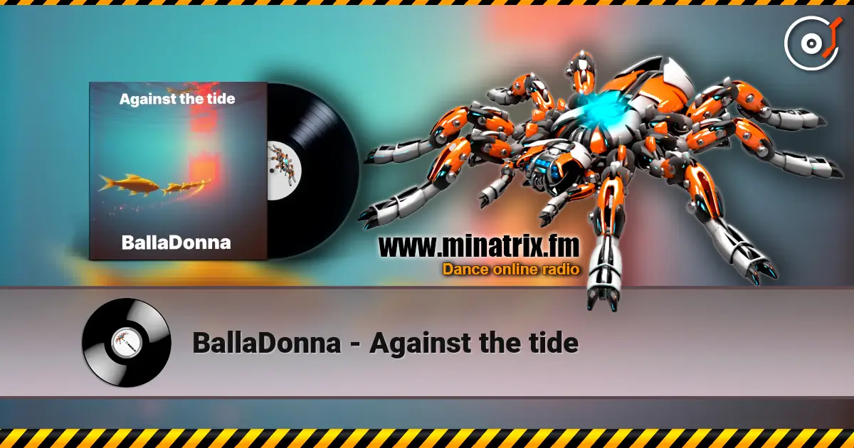 BallaDonna - Against the tide слушать онлайн в высоком качестве | Minatrix.FM