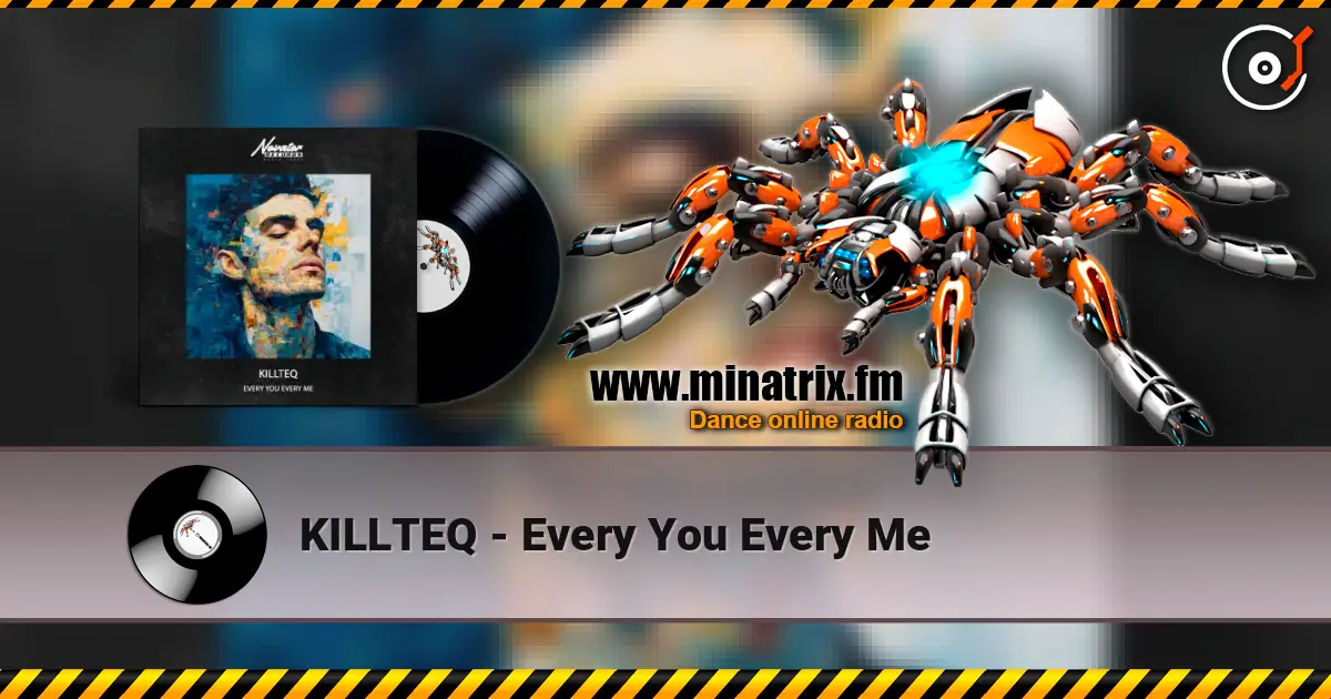 KILLTEQ - Every You Every Me слушать онлайн в высоком качестве | Minatrix.FM