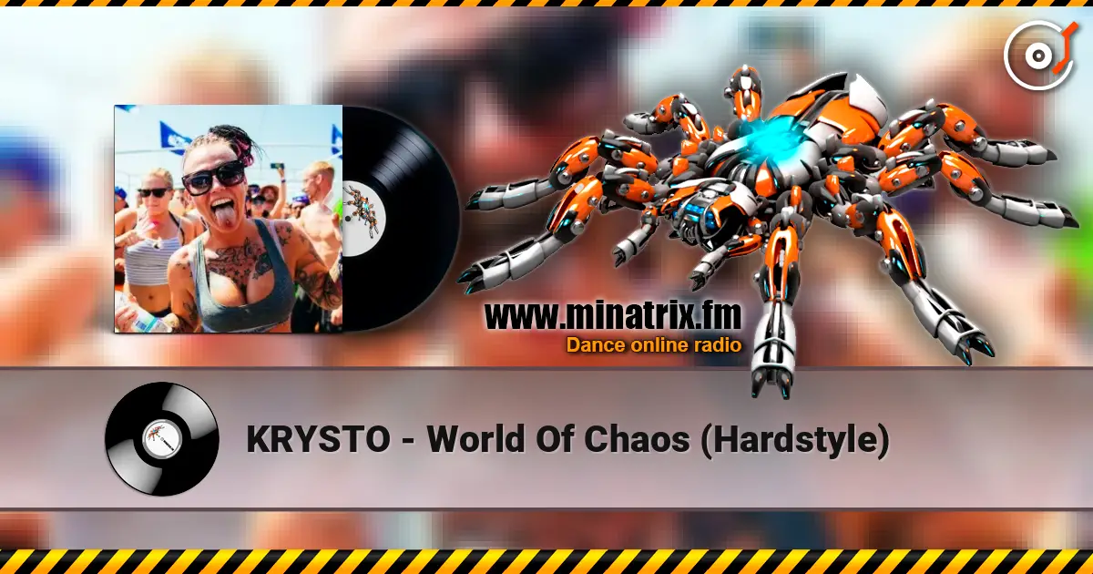 KRYSTO - World Of Chaos (Hardstyle) слушать онлайн в высоком качестве | Minatrix.FM