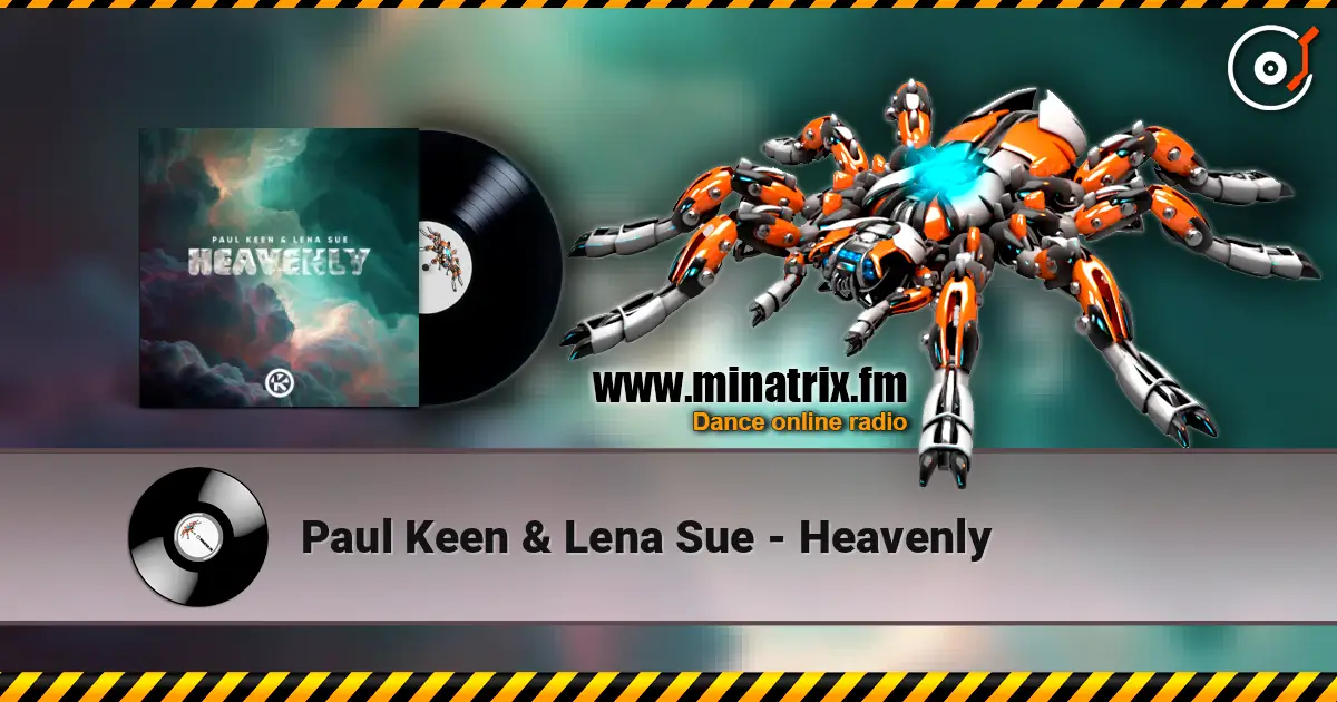 Paul Keen & Lena Sue - Heavenly слушать онлайн в высоком качестве | Minatrix.FM