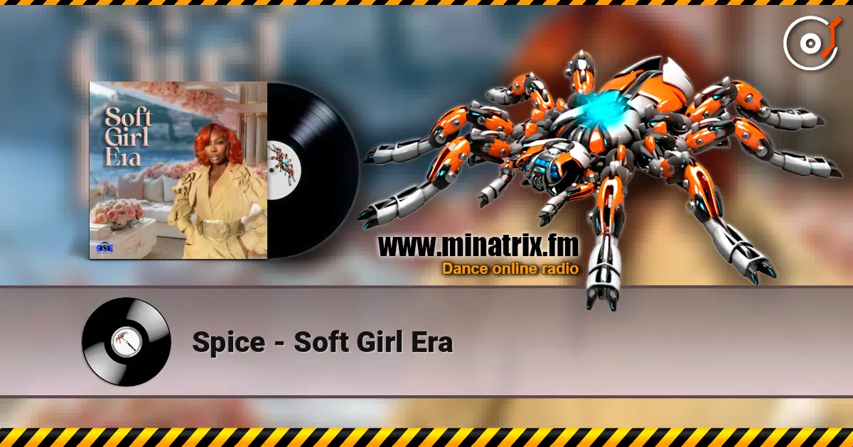 Spice - Soft Girl Era escuchar en línea en alta calidad | Minatrix.FM