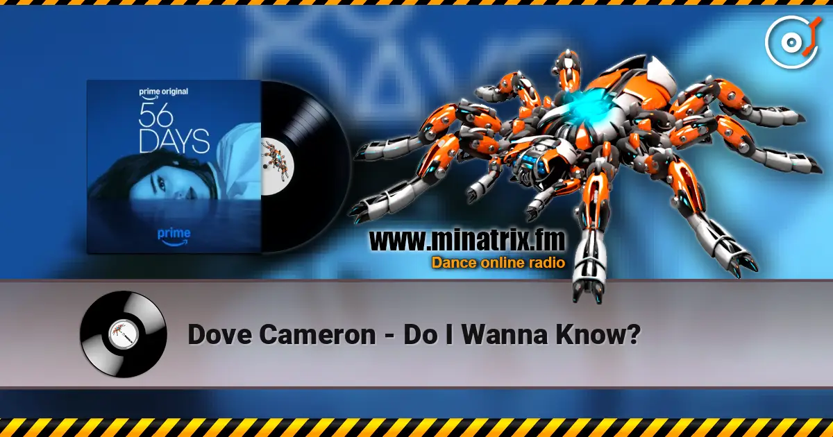 Dove Cameron - Do I Wanna Know? слушать онлайн в высоком качестве | Minatrix.FM
