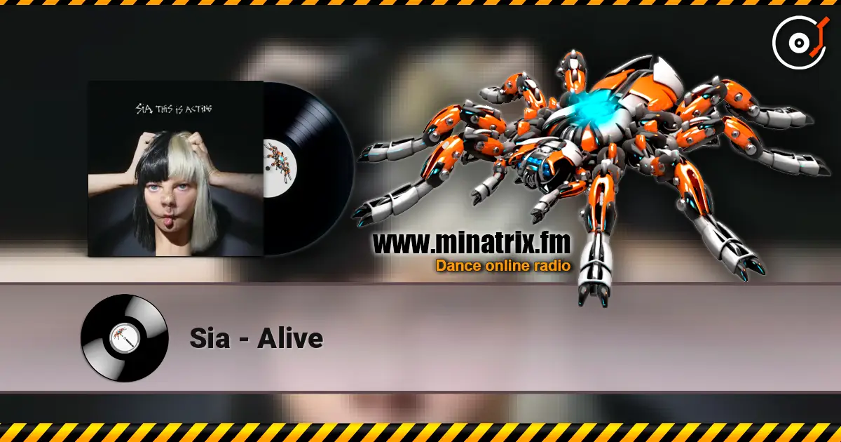 Sia - Alive слушать онлайн в высоком качестве | Minatrix.FM