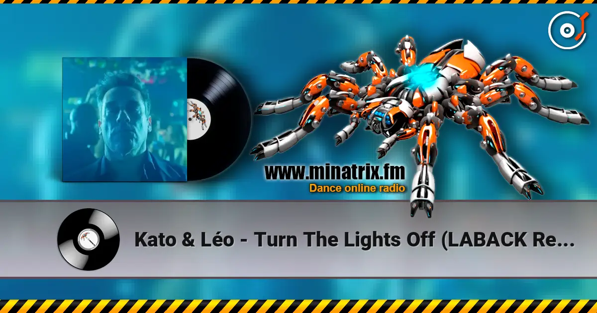 Kato & Léo - Turn The Lights Off (LABACK Remix) слухати онлайн у високій якості | Minatrix.FM