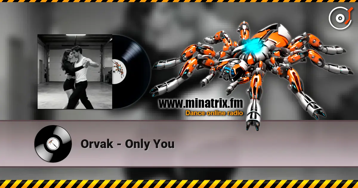Orvak - Only You слушать онлайн в высоком качестве | Minatrix.FM