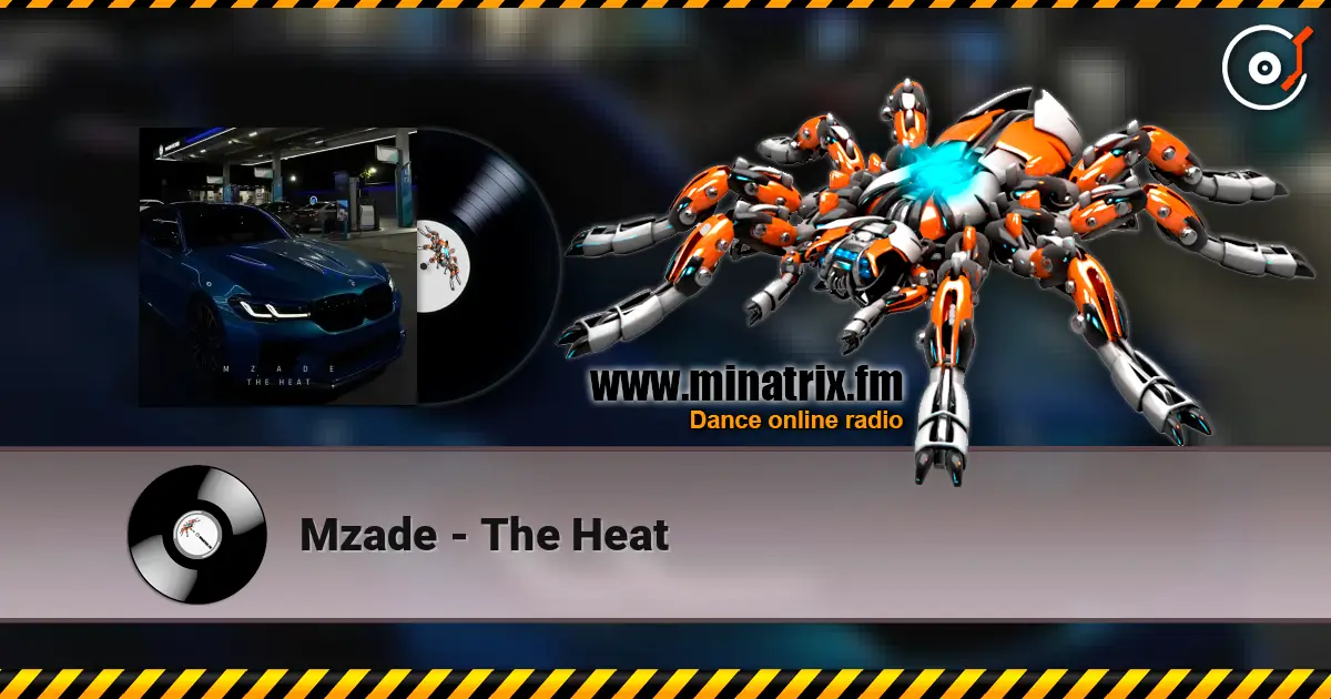 Mzade - The Heat слушать онлайн в высоком качестве | Minatrix.FM