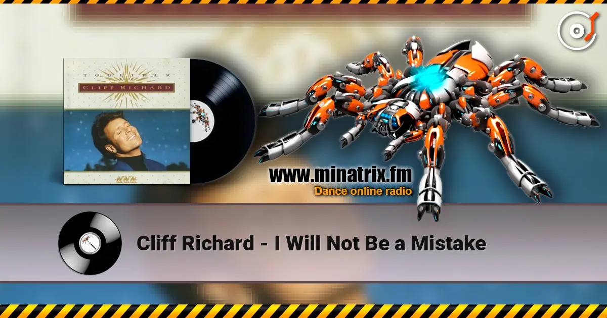 Cliff Richard - I Will Not Be a Mistake слушать онлайн в высоком качестве | Minatrix.FM