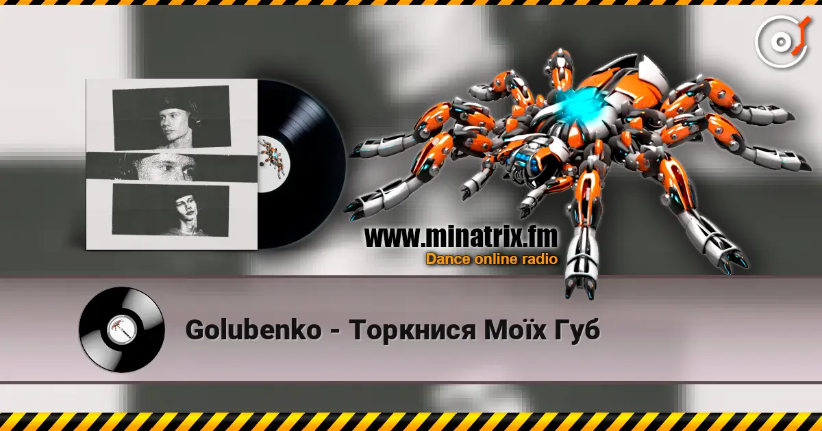 Golubenko - Торкнися Моїх Губ слушать онлайн в высоком качестве | Minatrix.FM