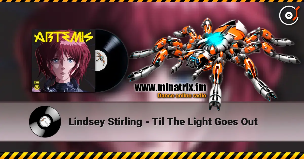 Lindsey Stirling - Til The Light Goes Out escuchar en línea en alta calidad | Minatrix.FM