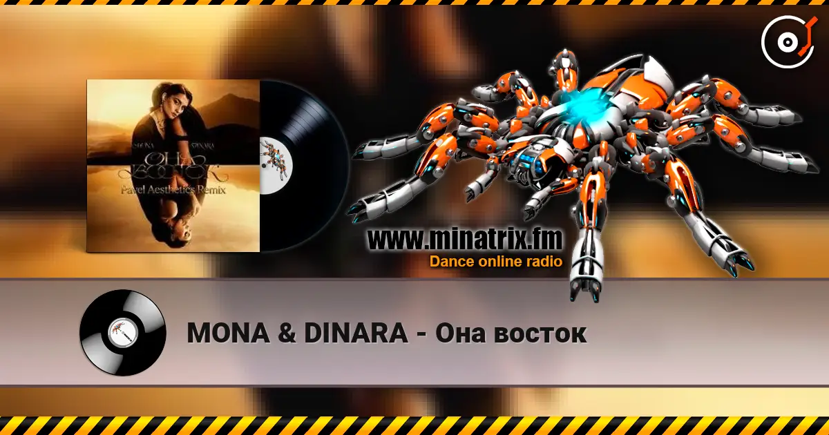MONA & DINARA - Она восток слушать онлайн в высоком качестве | Minatrix.FM