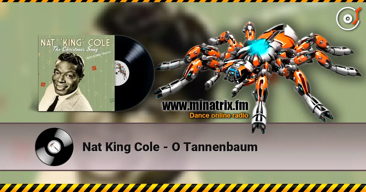 Nat King Cole - O Tannenbaum слушать онлайн в высоком качестве | Minatrix.FM