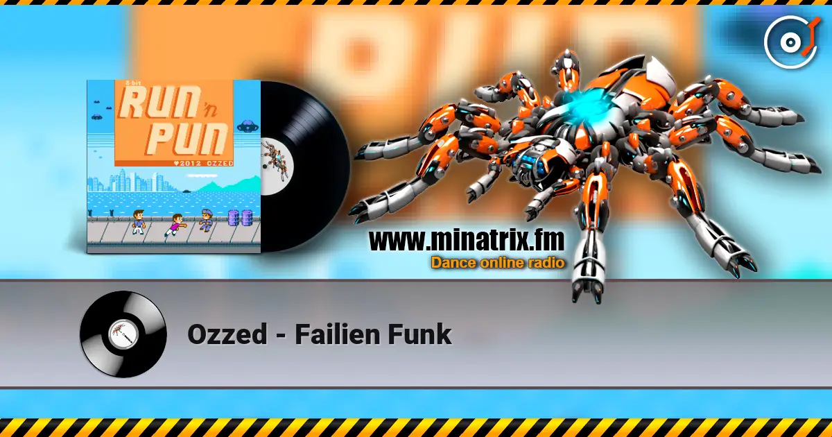 Ozzed - Failien Funk слушать онлайн в высоком качестве | Minatrix.FM