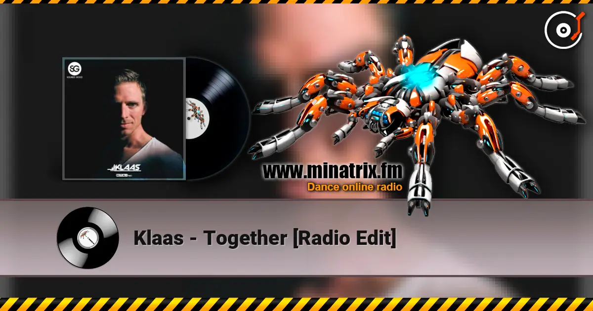 Klaas - Together [Radio Edit] слушать онлайн в высоком качестве | Minatrix.FM