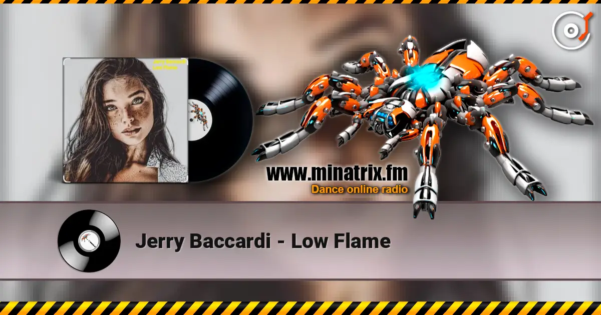 Jerry Baccardi - Low Flame слушать онлайн в высоком качестве | Minatrix.FM