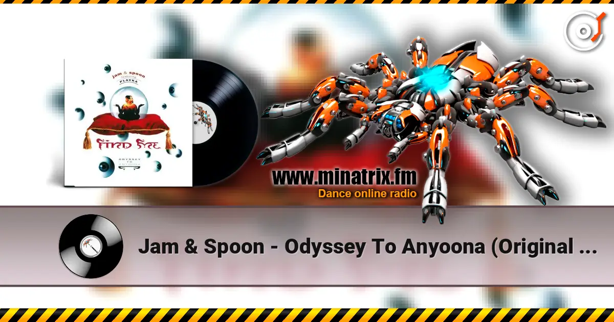 Jam & Spoon - Odyssey To Anyoona (Original Mix) слушать онлайн в высоком качестве | Minatrix.FM