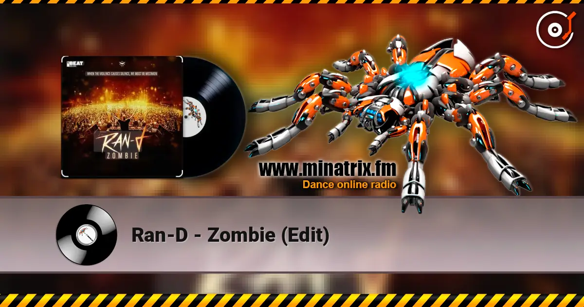 Ran-D - Zombie (Edit) слушать онлайн в высоком качестве | Minatrix.FM