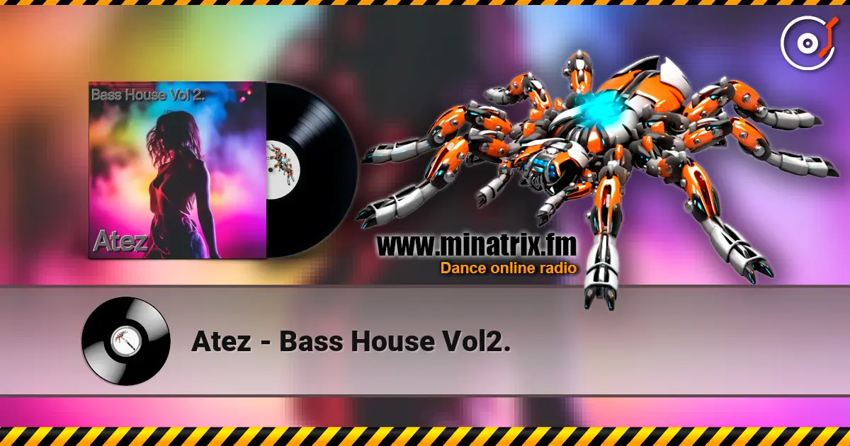 Atez - Bass House Vol2. слушать онлайн в высоком качестве | Minatrix.FM