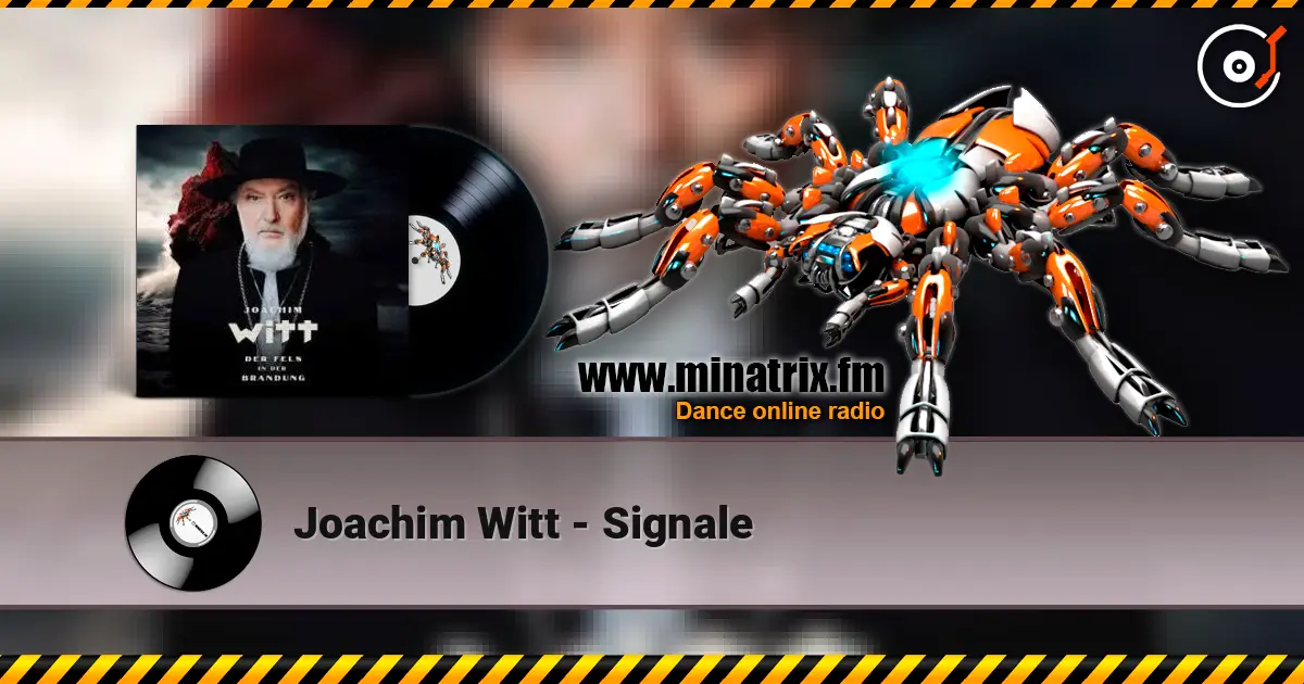 Joachim Witt - Signale слушать онлайн в высоком качестве | Minatrix.FM