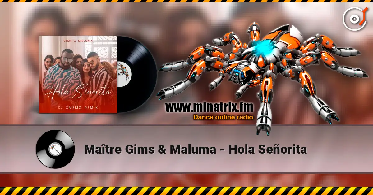 Maître Gims & Maluma - Hola Señorita online in hoher Qualität hören | Minatrix.FM