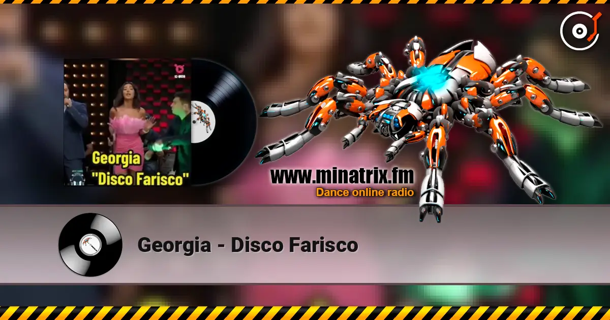 Georgia - Disco Farisco слушать онлайн в высоком качестве | Minatrix.FM
