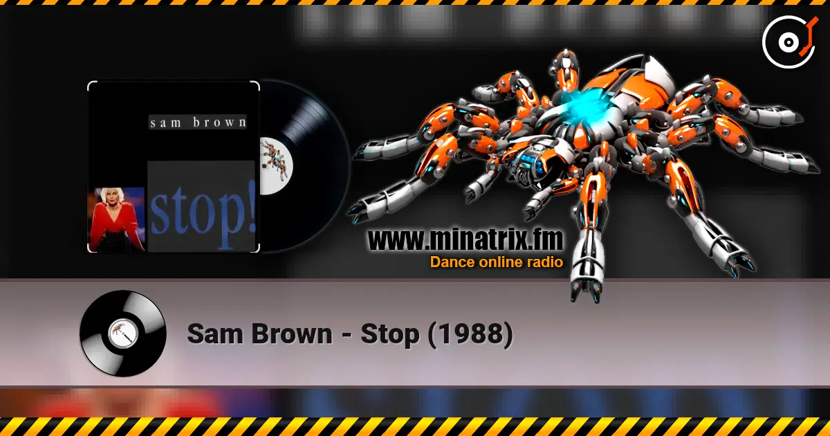 Sam Brown - Stop (1988) слушать онлайн в высоком качестве | Minatrix.FM