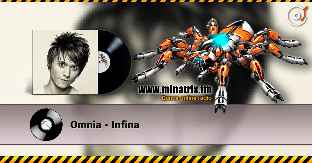 Omnia - Infina 在线收听高音质 | Minatrix.FM