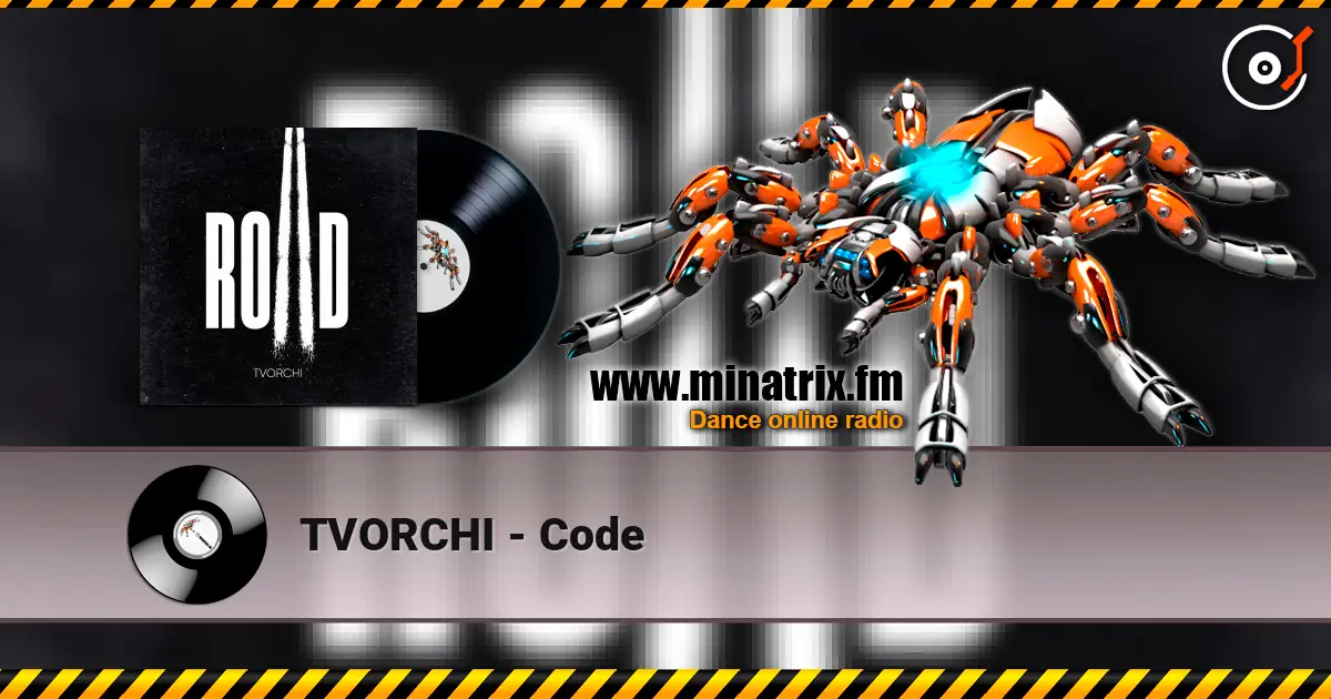 TVORCHI - Code écouter en ligne en haute qualité | Minatrix.FM