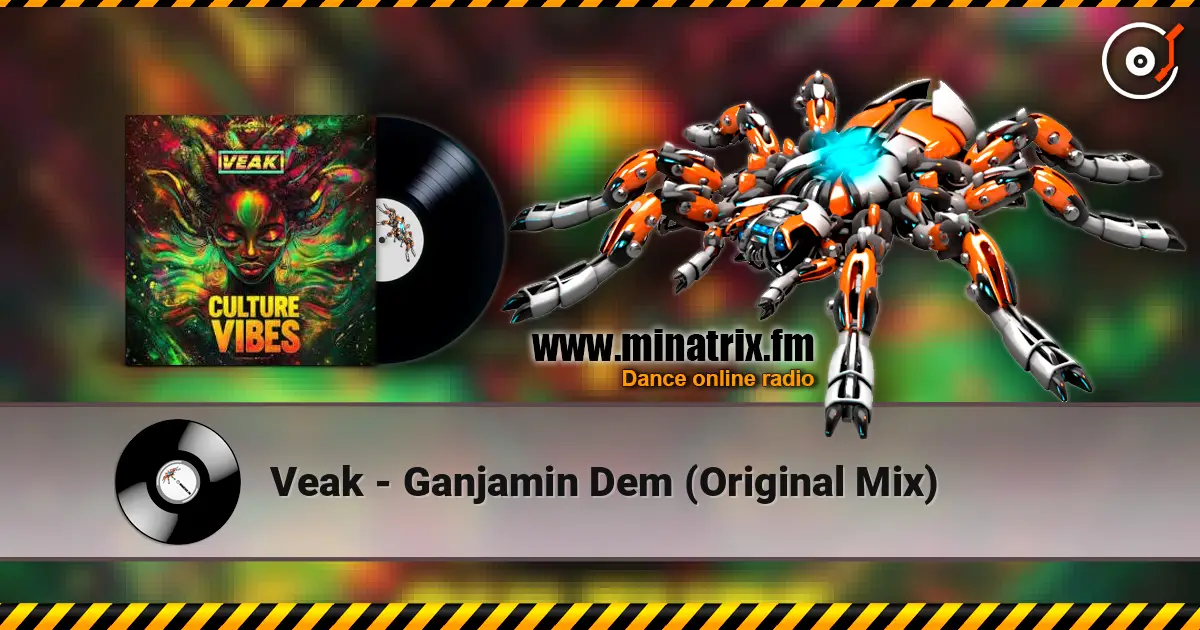 Veak - Ganjamin Dem (Original Mix) слушать онлайн в высоком качестве | Minatrix.FM