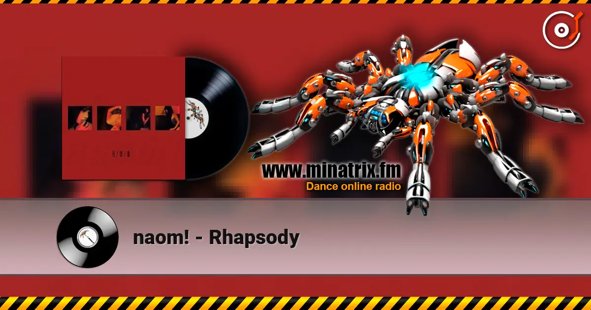 naom! - Rhapsody online in hoher Qualität hören | Minatrix.FM