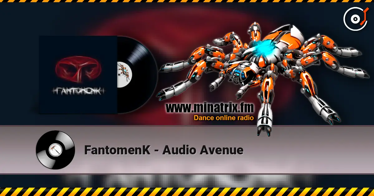 FantomenK - Audio Avenue слушать онлайн в высоком качестве | Minatrix.FM