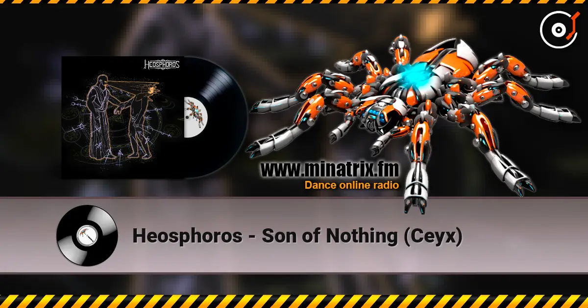 Heosphoros - Son of Nothing (Ceyx) слушать онлайн в высоком качестве | Minatrix.FM