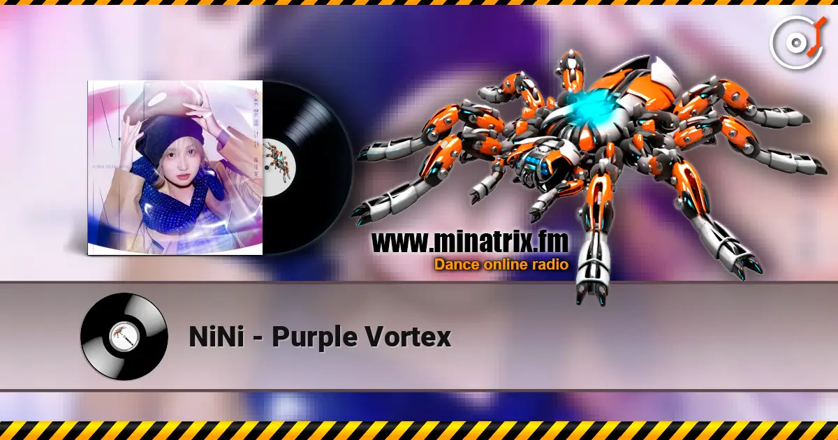 NiNi - Purple Vortex слушать онлайн в высоком качестве | Minatrix.FM